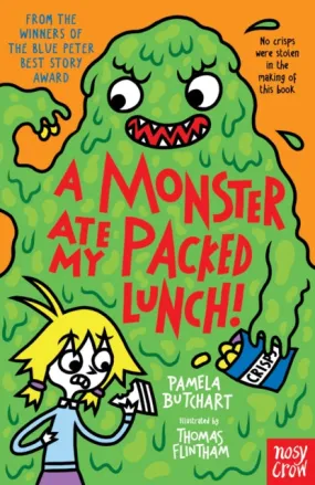 A Monster Ate My Packed Lunch! by Pamela Butchart