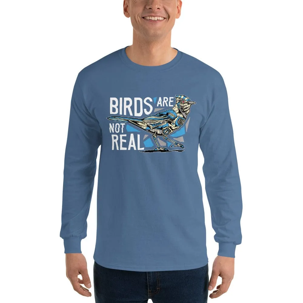 Birds are not real - Long-Sleeved Shirt