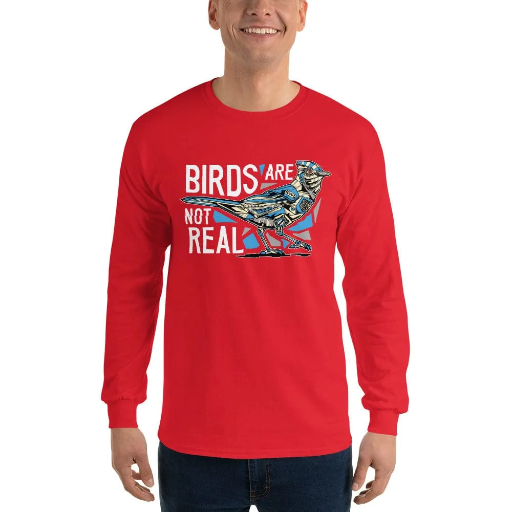 Birds are not real - Long-Sleeved Shirt