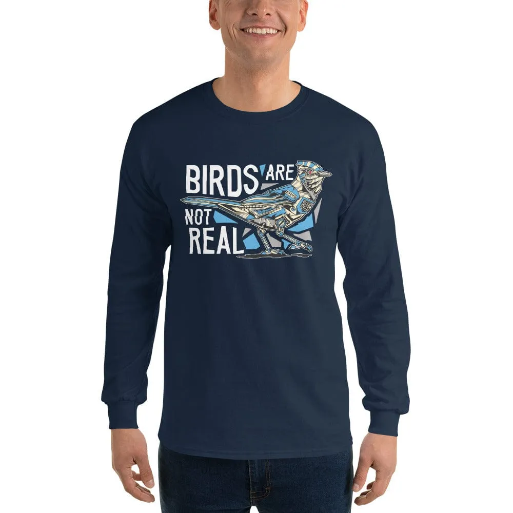 Birds are not real - Long-Sleeved Shirt