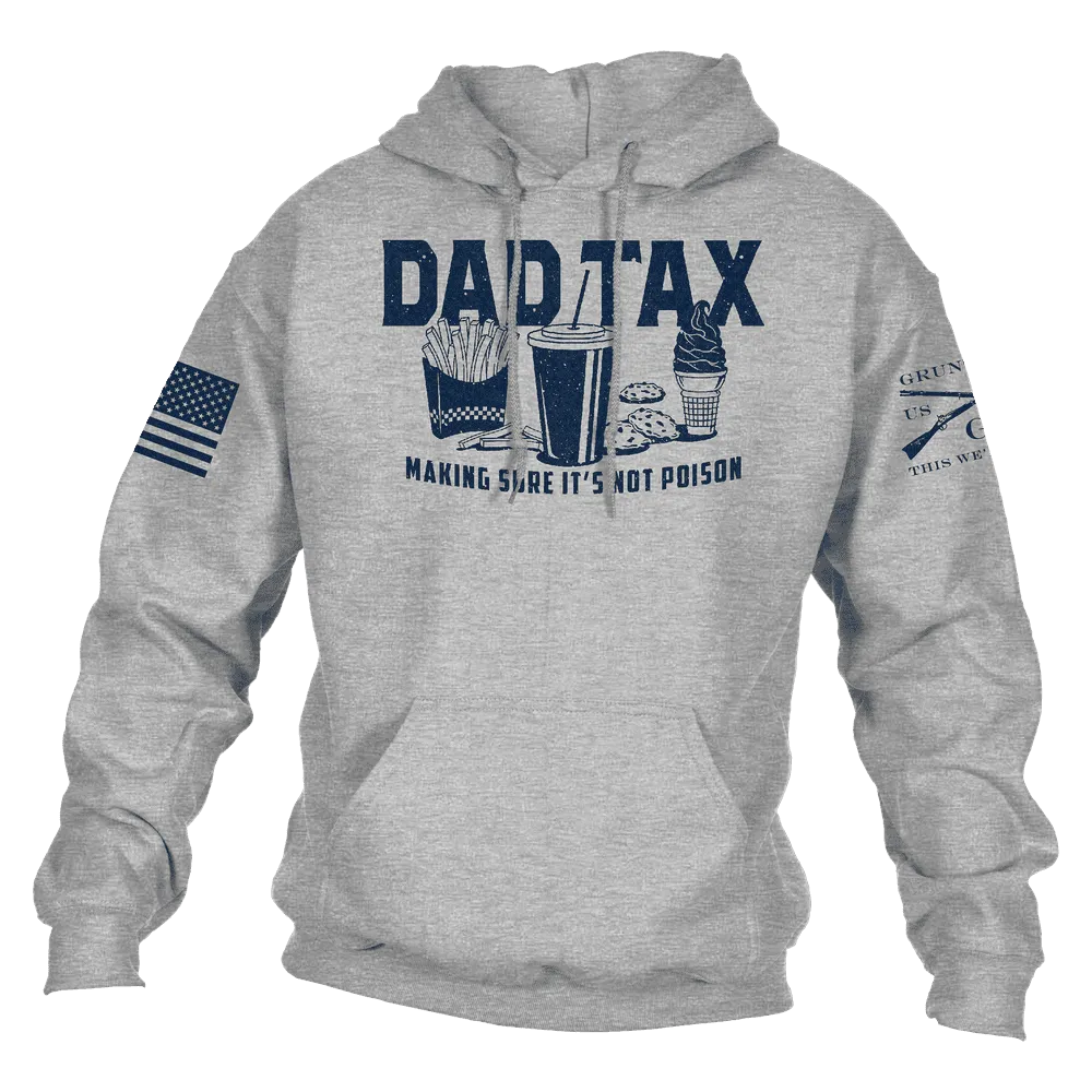 Dad Tax Hoodie - Sport Gray